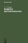 V. ¿. Emtsev - Rubezhi biotekhnologii