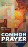 Joseph S. Pagano, Amy E. Richter - Common Prayer