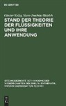 Hans-Joachim Bittrich, Günter Kelbg - Stand der Theorie der Flüssigkeiten und ihre Anwendung
