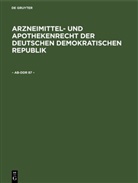 Degruyter, Ministerium für Gesundheitswesen - Arzneibuch der Deutschen Demokratischen Republik - Lieferung 6, Band 1: - AB-DDR 87 -