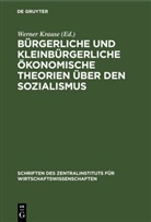 Werner Krause - Bürgerliche und kleinbürgerliche ökonomische Theorien über den Sozialismus