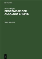 Werner Döpke - Werner Döpke: Ergebnisse der Alkaloid-Chemie - Band 2: 1969-1970