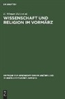 E. Winter, L. Zeil, W. Zeil - Wissenschaft und Religion im Vormärz