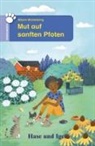 Mirjam Müntefering, Laura Rosendorfer - Mut auf sanften Pfoten