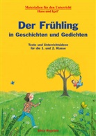 Silvia Regelein - Der Frühling in Geschichten und Gedichten