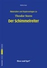 Martina Dauer, Theodor Storm - Begleitmaterial: Der Schimmelreiter