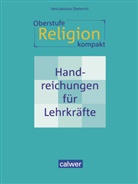 Veit-Jakobus Dieterich - Oberstufe Religion kompakt