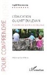 Ingrid Westercamp - L'éducation ou l'art du levain