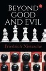 Friedrich Nietzsche - BEYOND GOOD AND EVIL