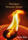 Heinz Krug - Find Your Personal Avatar