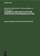 Deutsche Akademie Der Wissenschaften Zu Berlin - Jahrbuch des Instituts für Wirtschaftswissenschaften - Band 2: Jahrbuch des Instituts für Wirtschaftswissenschaften. Band 2
