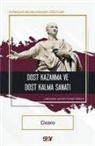 Cicero - Dost Kazanma ve Dost Kalma Sanati