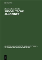Heinrich Scheel - Süddeutsche Jakobiner