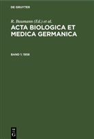 R. Baumann, H. Dutz, A. Graffi - Acta Biologica et Medica Germanica - Band 1, Heft 1: 1958