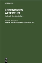 Abram B. Ranowitsch, Gabriele Bockisch - Lebendiges Altertum - 4: Aufsätze zur alten Geschichte