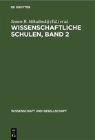 Peter Altner, Michail G. Jarosevskij, Semen R. Mikulinskij, Helmut Steiner, Rose-Luise Winkler - Wissenschaftliche Schulen, Band 2