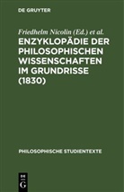 Friedhelm Nicolin, Otto Pöggeler - Enzyklopädie der philosophischen Wissenschaften im Grundrisse (1830)