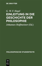 G. W. F. Hegel, Georg Wilhelm Friedrich Hegel, Johannes Hoffmeister - Einleitung in die Geschichte der Philosophie