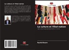 Rachid Enaim - La culture et l'État-nation