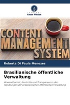Roberta Di Paula Menezes - Brasilianische öffentliche Verwaltung