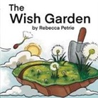 Rebecca Petrie - The Wish Garden