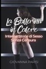 Giovanna Parisi - La Ballerina in Calore