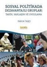 Faruk Tasci - Sosyal Politikada Dezavantajli Gruplar