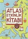 Aleksandra Mizielinska, Daniel Mizielinska - Atlas Etkinlik Kitabi
