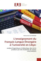 Mohammed ALTAMMAMI - L'enseignement du Français Langue Étrangère à l'université en Libye: