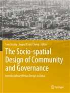 (Cyan) Cheng, Jingru (Cyan) Cheng, Sam Jacoby - The Socio-spatial Design of Community and Governance
