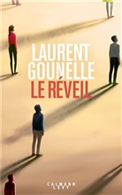 Laurent Gounelle, Gounelle-l - Le réveil