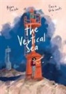 Carla Roncalli Di Montorio, Brian Freschi, Ilaria Urbinati - The Vertical Sea