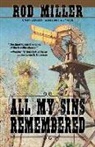 Rod Miller - All My Sins Remembered