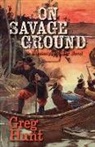 Greg Hunt - On Savage Ground