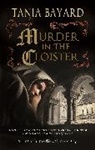 TANIA BAYARD, Bayard Tania - Murder in the Cloister