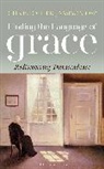 Christopher Jamison - Finding the Language of Grace