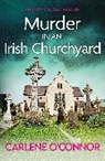 Carlene O'Connor, O'Connor Carlene - Murder in an Irish Churchyard