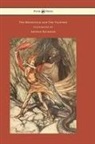 Richard Wagner, Richard (Princeton Wagner, Arthur Rackham - The Rhinegold and The Valkyrie - The Ring of the Niblung - Volume I - Illustrated by Arthur Rackham