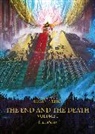 Dan Abnett, Dan Abnett - The End and the Death Vol.1