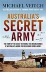 MICHAEL VEITCH, Michael Veitch - Australia's Secret Army
