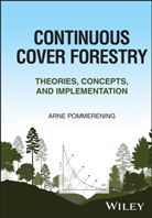 a Pommerening, Arne Pommerening, Arne (Swedish University of Agricultu Pommerening - Continuous Cover Forestry