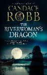 Candace Robb, Robb Candace - The Riverwoman's Dragon