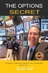Alan Asp - THE OPTIONS SECRET
