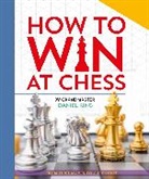 Daniel King, King Daniel - How to Win at Chess