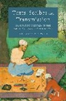 Wafi A Momin, MOMIN WAFI A, Wafi A. Momin - Texts, Scribes and Transmission