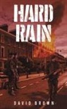 David Brown - Hard Rain