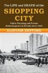 Alistair Kefford, Alistair (Universiteit Leiden) Kefford - Life and Death of the Shopping City