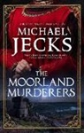 Michael Jecks - Moorland Murderers