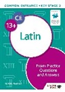 Bob Bass, Bass Bob, N. R. R. Oulton, Oulton N. R. R. - Common Entrance 13+ Latin Exam Practice Questions and Answers