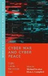 Eliza Campbell, CAMPBELL ELIZA, Michael Sexton, Eliza Campbell, Michael Sexton - Cyber War and Cyber Peace